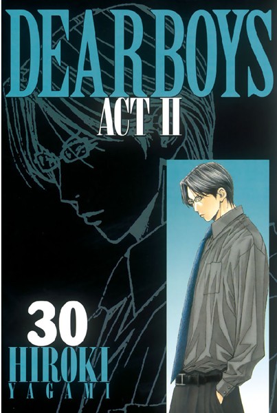 DEAR BOYS ACT II （30）